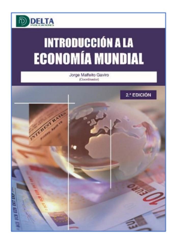 INTRODUCCION A LA ECONOMIA MUNDIAL (2 EDICION) | 9788419222022 | MALFEITO, JORGE