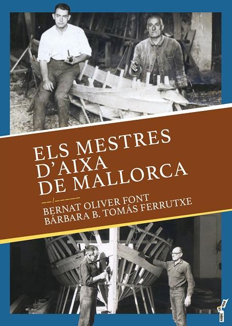 MESTRES D’AIXA DE MALLORCA, ELS | 9788417113988 | OLIVER FONT, BERNAT