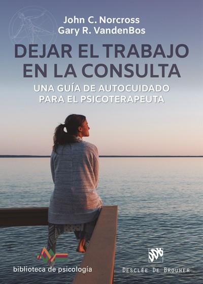 DEJAR EL TRABAJO EN LA CONSULTA | 9788433031280 | NORCROSS, JOHN C.