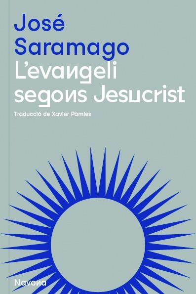 EVANGELI SEGONS JESUCRIST, L' | 9788419179074 | SARAMAGO, JOSE
