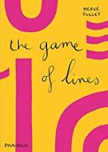 GAME OF LINES, THE | 9780714868738 | TULLET, HERVE