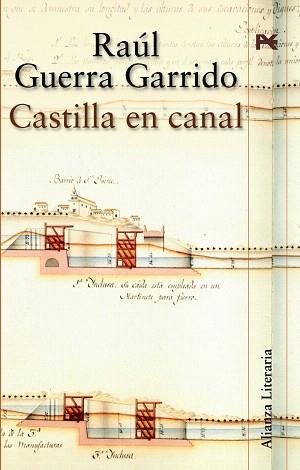 CASTILLA EN CANAL | 9788420647210 | GUERRA, RAUL