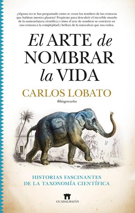 ARTE DE NOMBRAR LA VIDA, EL | 9788419414021 | LOBATO FERNÁNDEZ, CARLOS