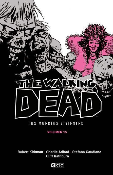 WALKING DEAD (LOS MUERTOS VIVIENTES) 15, THE | 9788419733504 | KIRKMAN, ROBERT