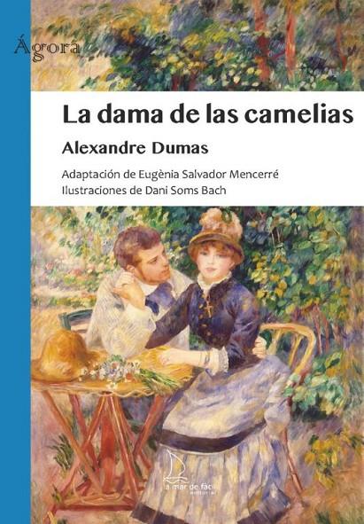 DAMA DE LAS CAMELIAS, LA | 9788418378812 | DUMAS, ALEXANDRE