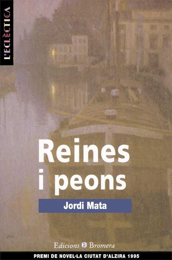 REINES I PEONS | 9788476603253 | MATA VIADIU, JORDI