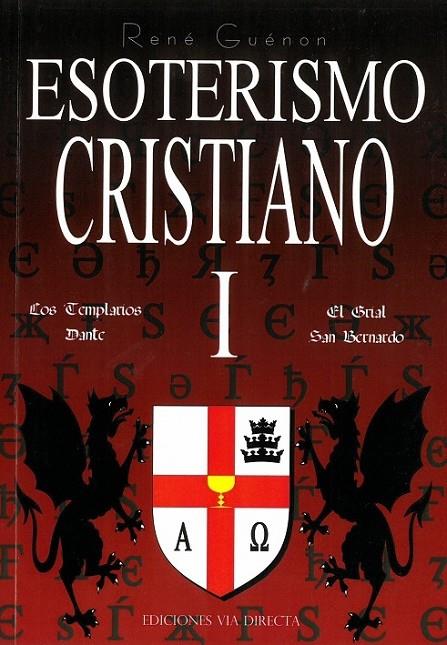 ESOTERISMO CRISTIANO I | 9788493477684 | GUÉNON, RENÉ