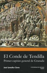CONDE DE TENDILLA, EL | 9788433852045 | SZMOLKA CLARÉS, JOSÉ