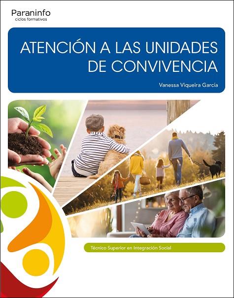 ATENCIÓN A LAS UNIDADES DE CONVIVENCIA | 9788428344951 | VIQUEIRA GARCÍA, VANESSA