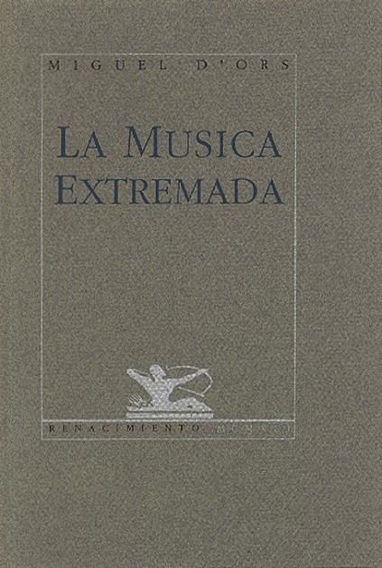 MUSICA EXTREMADA | 9788486307394 | DORS, MIGUEL