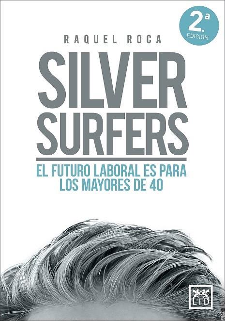 SILVER SURFERS | 9788410221055 | ROCA, RAQUEL
