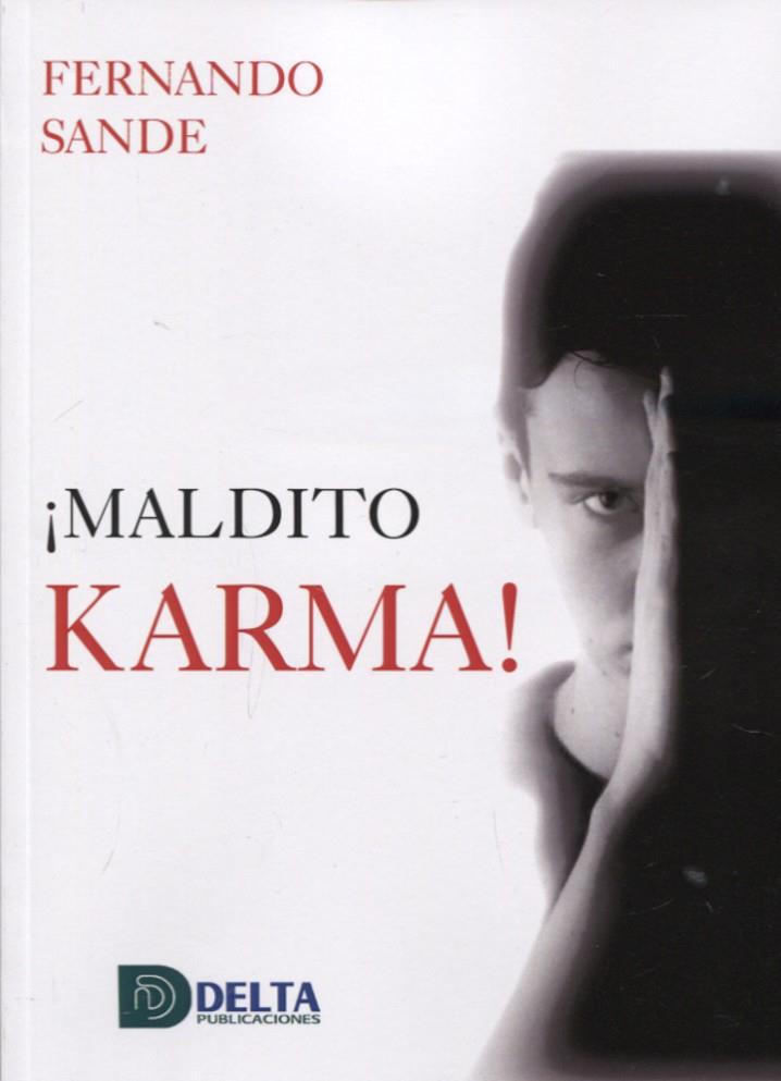 MALDITO KARMA! | 9788419222367 | SANDE, FERNANDO
