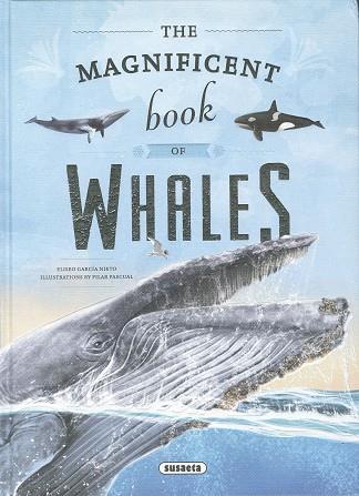 MAGNIFICENT BOOK OF WHALES, THE | 9788411960045 | GARCÍA NIETO, ELISEO
