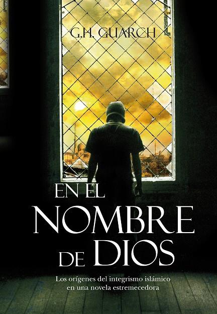 EN EL NOMBRE DE DIOS | 9788492573615 | HERNÁNDEZ GUARCH, GONZALO