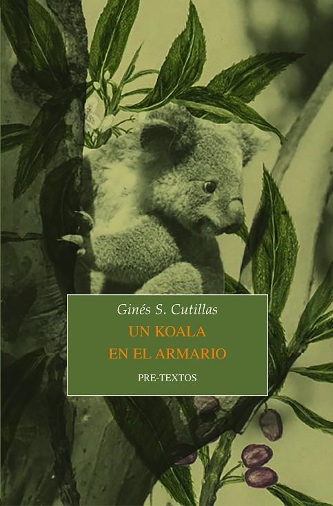 KOALA EN EL ARMARIO, UN | 9788418178900 | CUTILLAS, GINÉS S.