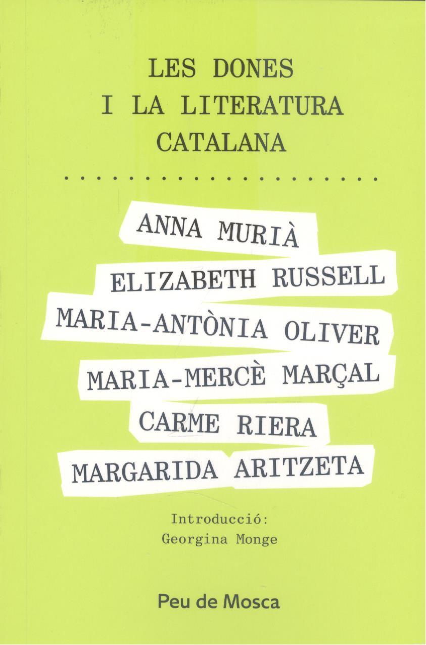 DONES I LA LITERATURA CATALANA, LES | 9788412499742 | ARITZETA, MARGARIDA / RUSSELL, ELIZABETH / OLIVER, MARIA-ANTÒNIA / MARÇAL, MARIA-MERCÈ