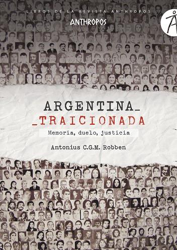 ARGENTINA TRAICIONADA | 9788417556501 | ROBBEN, ANTONIUS