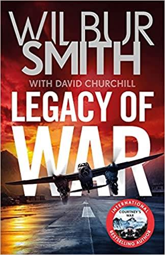 LEGACY OF WAR | 9781838772802 | SMITH, WILBUR / CHURCHILL, DAVID