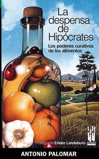 DESPENSA DE HIPÓCRATES, LA | 9788481363821 | PALOMAR GARCIA, ANTONIO