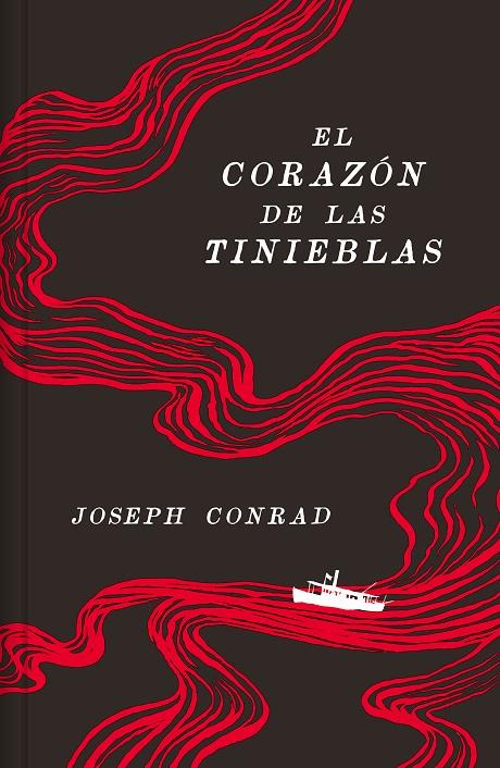 CORAZÓN DE LAS TINIEBLAS, EL (EDICIÓN ANIVERSARIO) | 9788466373302 | CONRAD, JOSEPH