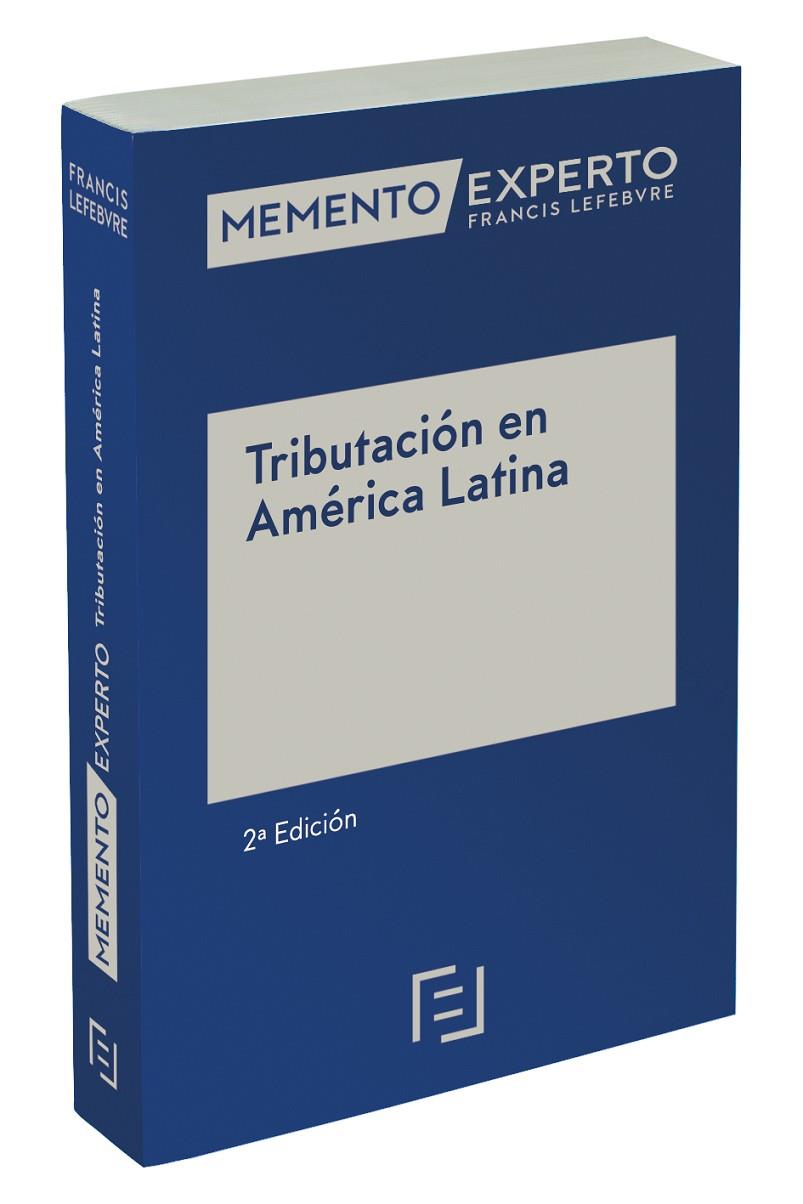 MEMENTO EXPERTO TRIBUTACION EN AMERICA LATINA (2 ED) | 9788418190858 | LEFEBVRE-EL DERECHO