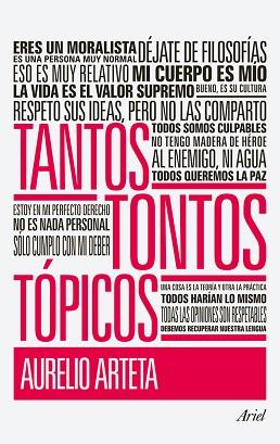 TANTOS TONTOS TÓPICOS | 9788434470644 | ARTETA, AURELIO