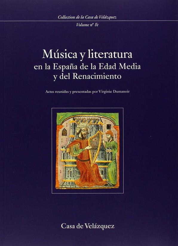 MUSICA Y LITERATURA EN LA ESPAÑA DE LA EDAD MEDIA | 9788495555328 | VARIOS AUTORES
