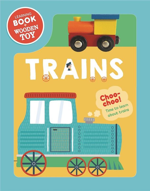 TRAINS. BOOK & WOODEN VEHICLE | 9781800222694