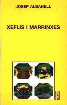 XEFLIS I MARRINXES | 9788427305496 | ALBANELL, JOSEP