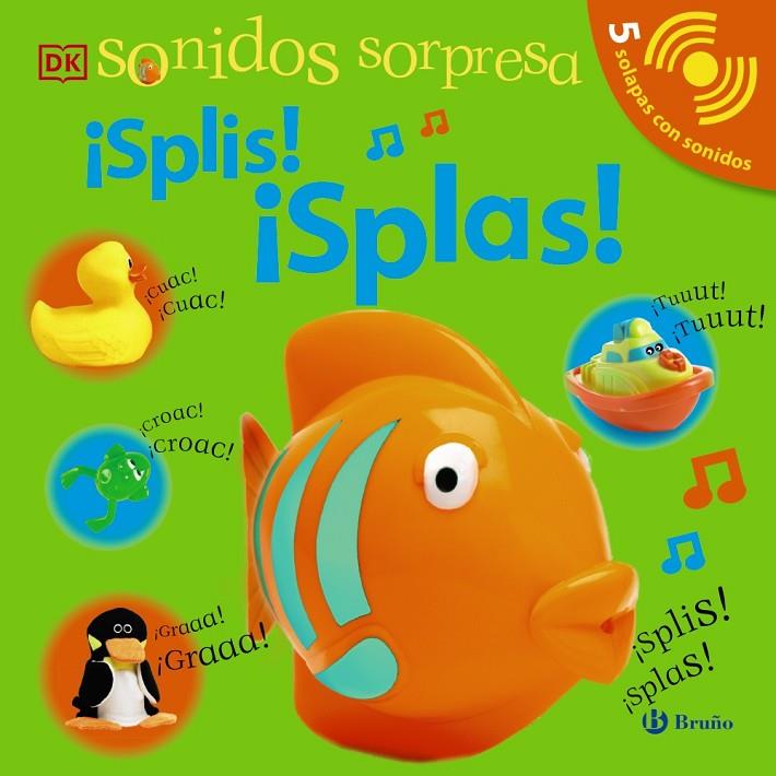 SONIDOS SORPRESA - ¡SPLIS! ¡SPLAS! | 9788469663202 | SIRETT, DAWN