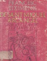 DE SANT MIQUEL ARCÀNGEL | 9788472562080 | EIXIMENIS, FRANCESC