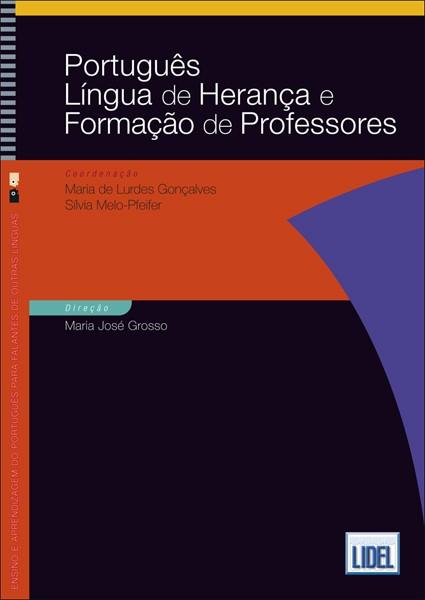PORTUGUES LINGUA HERANÇA FORMAÇAO PROF | 9789897525179