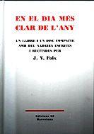 EN EL DIA MÉS CLAR DE L'ANY | 9788429747911 | FOIX, J. V.