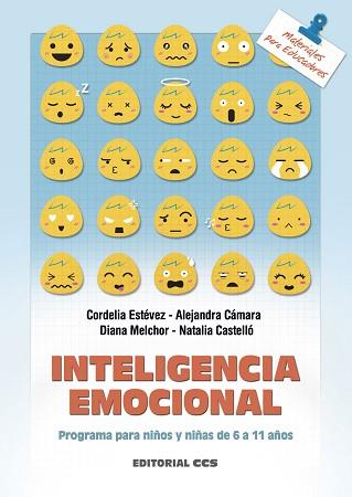 INTELIGENCIA EMOCIONAL | 9788490232729 | ESTÉVEZ, CORDELIA / CÁMARA, ALEJANDRA