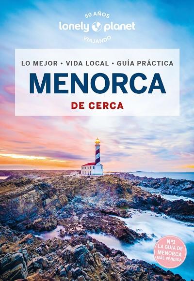 MENORCA : DE CERCA LONELY PLANET [2024] | 9788408280965 | MONNER, JORDI