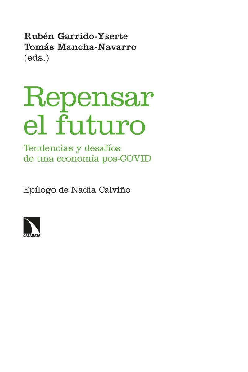 REPENSAR EL FUTURO | 9788413525020 | GARRIDO-YSERTE, RUBÉN / MANCHA-NAVARRO, TOMÁS