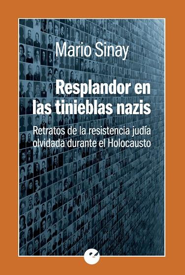 RESPLANDOR EN LAS TINIEBLAS NAZIS | 9788416876266 | SINAY, MARIO