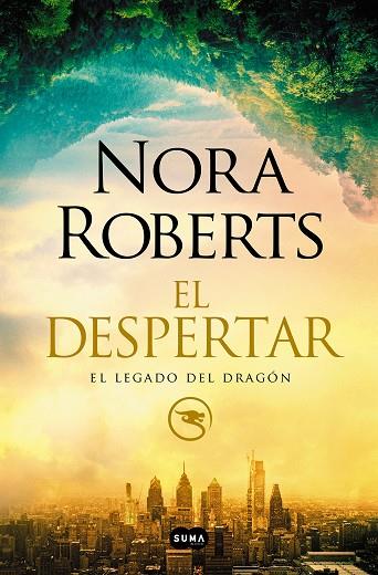 DESPERTAR, EL (EL LEGADO DEL DRAGÓN 1) | 9788491295372 | ROBERTS, NORA