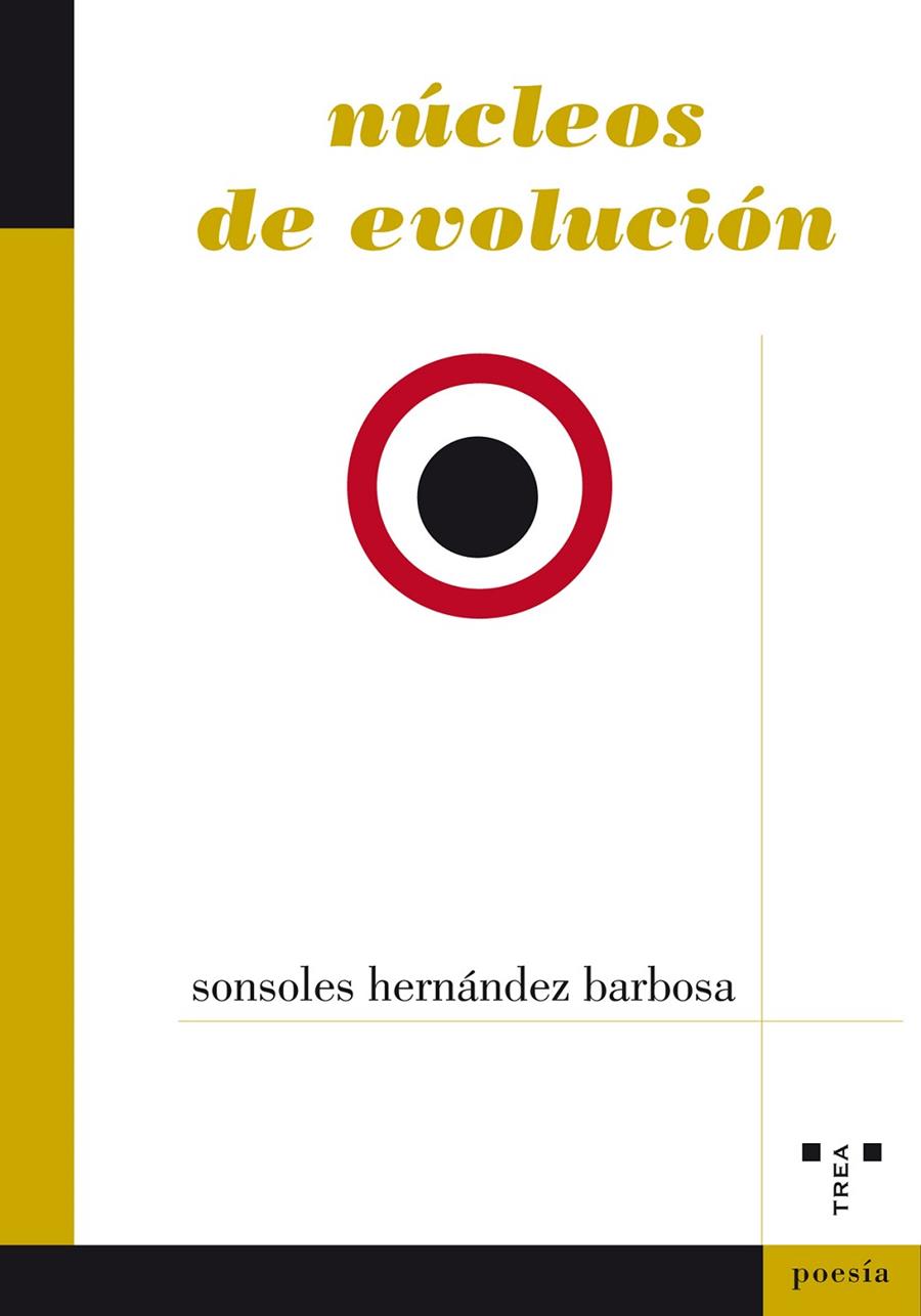 NÚCLEOS DE EVOLUCIÓN | 9788417140854 | HERNÁNDEZ BARBOSA, SONSOLES