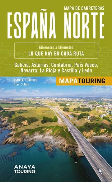 MAPA DE CARRETERAS ESPAÑA NORTE : MAPA TOURING [2024] | 9788491587156 | ANAYA TOURING