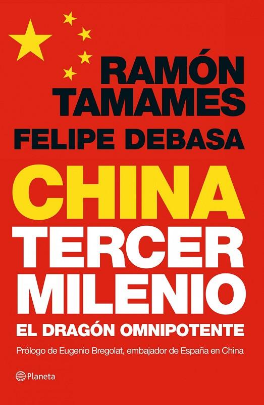 CHINA, TERCER MILENIO | 9788408006893 | TAMAMES, RAMÓN / DEBASA NAVALPOTRO, FELIPE