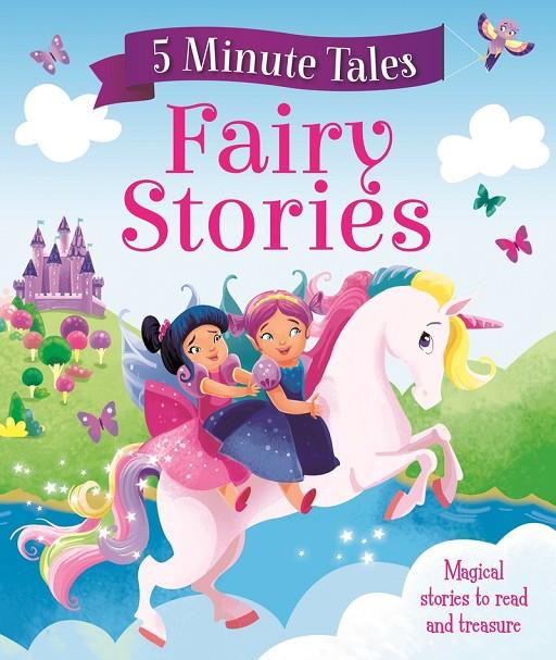5 MINUTE TALES : FAIRY STORIES | 9781786707314