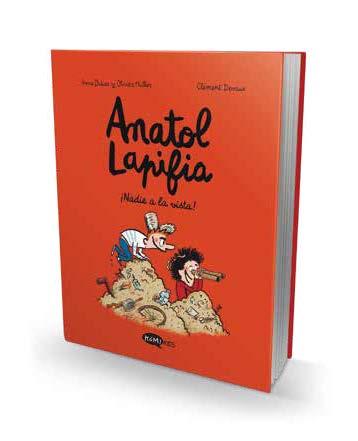 ANATOL LAPIFIA 03 : NADIE A LA VISTA! | 9788412399721 | DIDIER, ANNE