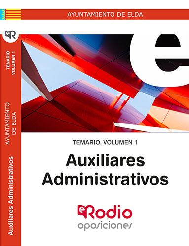 AUXILIARES ADMINISTRATIVOS AYUNTAMIENTO DE ELDA. TEMARIO VOLUMEN 1. | 9788418331404 | LOPEZ SANCHEZ, MARIA DEL PILAR