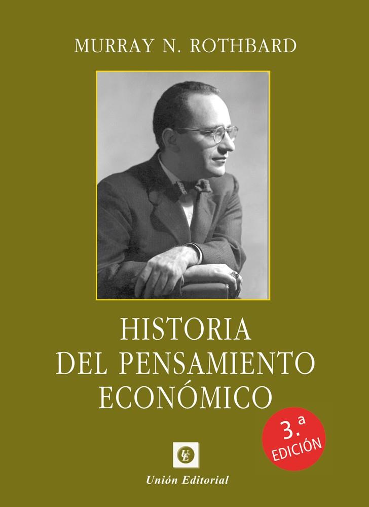 HISTORIA DEL PENSAMIENTO ECONOMICO 2022 | 9788472098664 | ROTHBARD, MURRAY N.