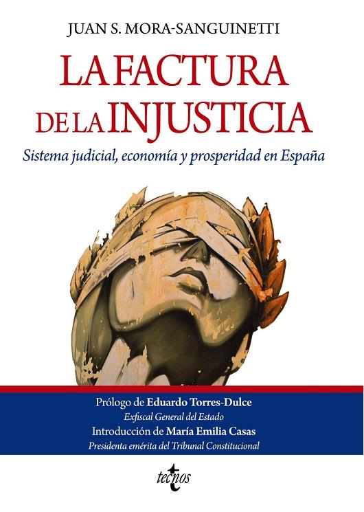 FACTURA DE LA INJUSTICIA, LA | 9788430984190 | MORA-SANGUINETTI, JUAN SEBASTIÁN