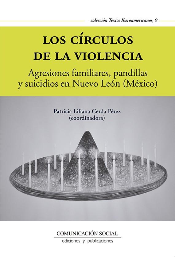 CIRCULOS DE LA VIOLENCIA, LOS | 9788417600280 | CERDA PEREZ, PATRICIA LILIANA