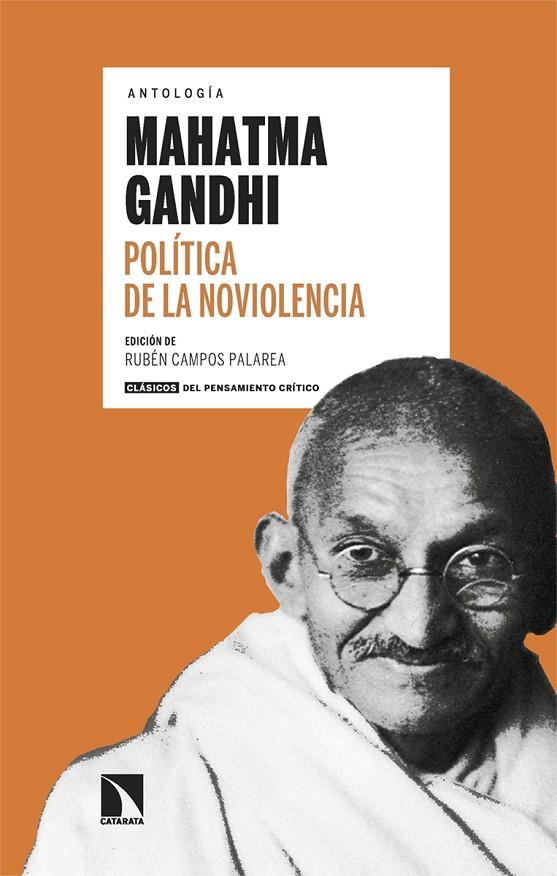 POLÍTICA DE LA NOVIOLENCIA | 9788413526713 | GANDHI, MAHATMA