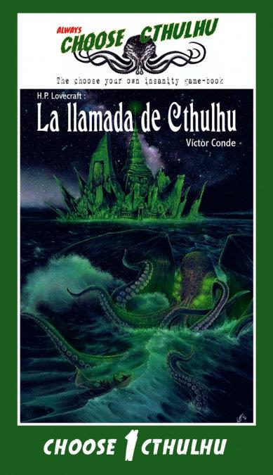 CHOOSE CTHULHU : LA LLAMADA DE CTHULHU | 9788417360443 | CONDE, VÍCTOR / MAYOR HERNÁNDEZ, ELIEZER / RIKER, EDWARD T.
