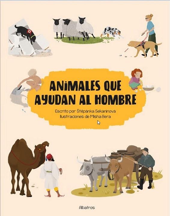 ANIMALES QUE AYUDAN AL HOMBRE | 9788000059945 | SEKANINOVA, STEPANKA